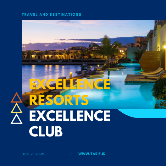 Excellence Resorts Excellence Club