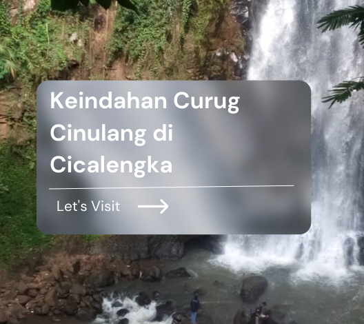 Keindahan Curug Cinulang di Cicalengka